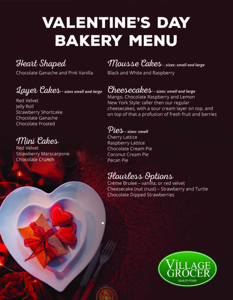 Valentine's Day Bakery Menu - 2020 - The Village Grocer